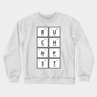 Bucharest City | Periodic Table Crewneck Sweatshirt
